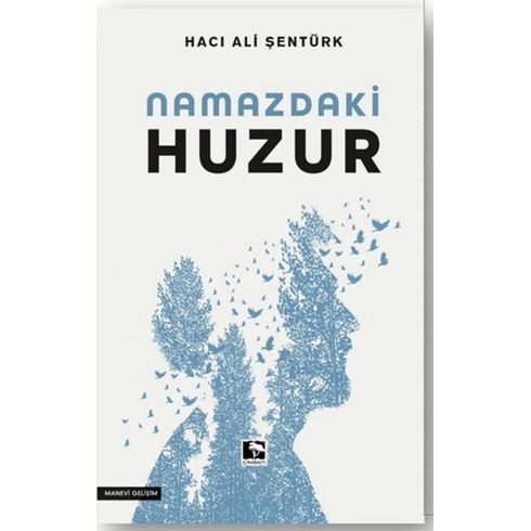 Namazdaki Huzur Hacı Ali Şentürk