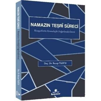 Namazın Teşri Süreci Recep Tuzcu