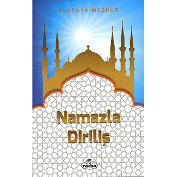 Namazla Diriliş Mustafa Meşhur