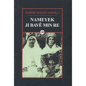 Nameyek Ji Bave Min Re Şahine Bekire Sorekli