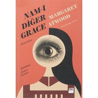 Namı-I Diğer Grace Margaret Atwood