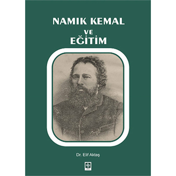 Namık Kemal Ve Eğitim Elif Aktaş