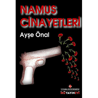 Namus Cinayetleri Ayşe Önal