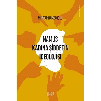 Namus - Mehtap Hamzaoğlu