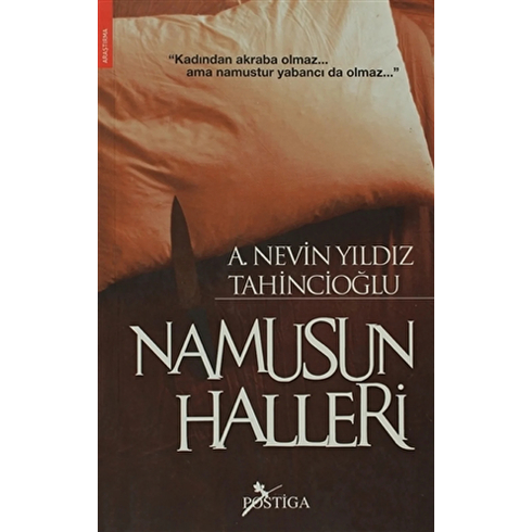 Namusun Halleri A. Nevin Yıldız Tahincioğlu