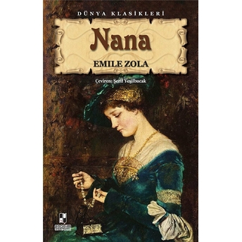 Nana Emile Zola