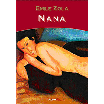 Nana Emile Zola