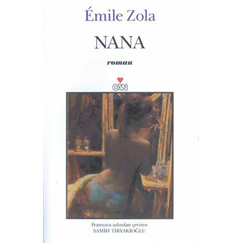 Nana Emile Zola