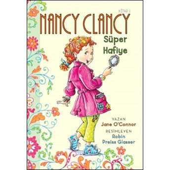 Nancy Clancy 1 - Süper Hafiye Jane O'connor