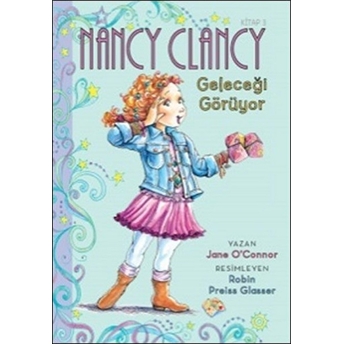 Nancy Clancy 3 / Geleceği Görüyor Jane O'connor