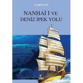 Nanhai I Ve Deniz Ipek Yolu Lı Qıngxın