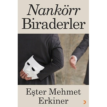 Nankör Biraderler Eşter Mehmet Erkiner