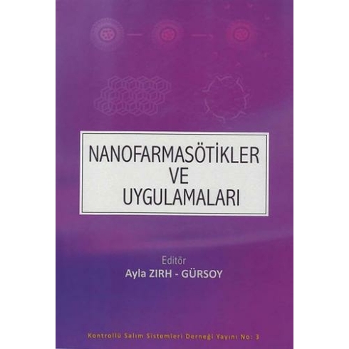 Nanofarmasötikler Ve Uygulamaları