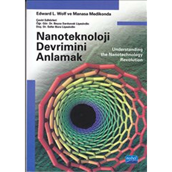 Nanoteknoloji Devrimini Anlamak Edward L. Wolf