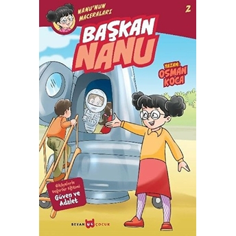 Nanu'nun Maceraları 2 - Başkan Nanu Osman Koca