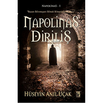 Napolinas Diriliş Hüseyin Anıl Uçak