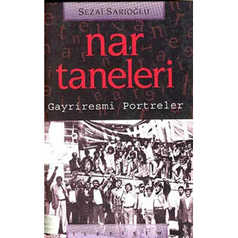 Nar Taneleri Sezai Sarıoğlu