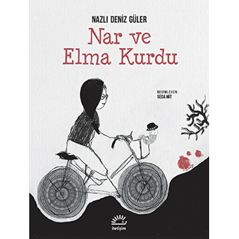 Nar Ve Elma Kurdu Nazlı Deniz Güler