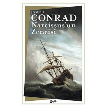 Narcissus’un Zencisi - Joseph Conrad