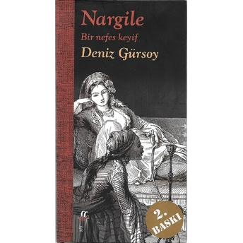 Nargile - Bir Nefes Keyif Deniz Gürsoy