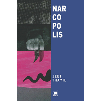 Narkopolis Jeet Thayil