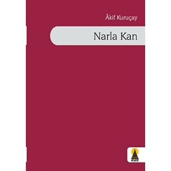 Narla Kan Akif Kuruçay