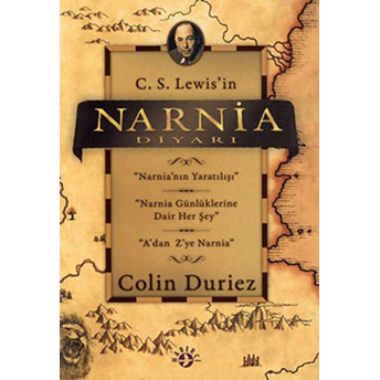 Narnia Diyarı Colin Duriez