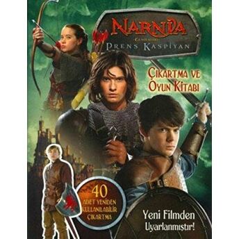 Narnia Günlükleri Prens Kaspiyan Çıkartma Ve Oyun Kitabı Lana Jocobs