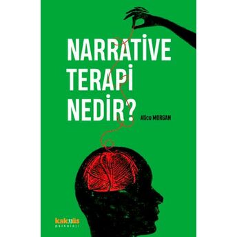 Narrative Terapi Nedir? Alice Morgan