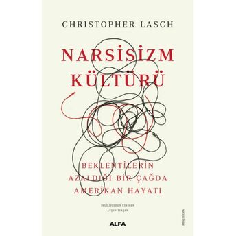 Narsisizm Kültürü Christopher Lasch