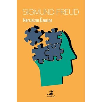 Narsisizm Üzerine Sigmund Freud