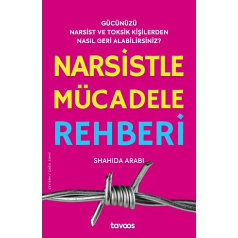 Narsistle Mücadele Rehberi Shahida Arabi