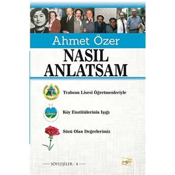 Nasıl Anlatsam Ahmet Özer