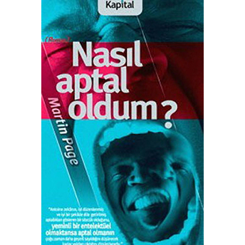 Nasıl Aptal Oldum