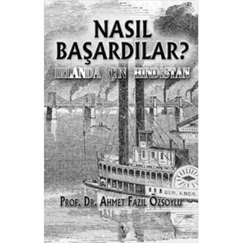 Nasil Başardilar?