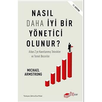 Nasıl Daha Iyi Yönetici Olunur? Michael Armstrong