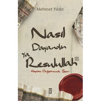 Nasıl Dayandın Ya Rasulullah Mehmet Yıldız