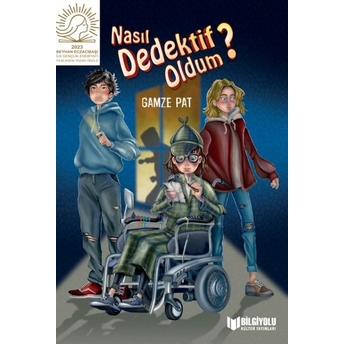 Nasıl Dedektif Oldum? Gamze Pat