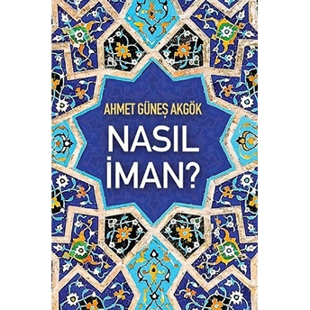 Nasıl Iman?