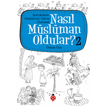 Nasıl Müslüman Oldular 2 M. Sinan Adalı