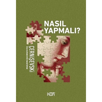 Nasıl Yapmalı? Nikolay Çernişevski