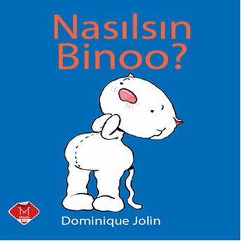 Nasılsın Binoo ? Dominique Jolin