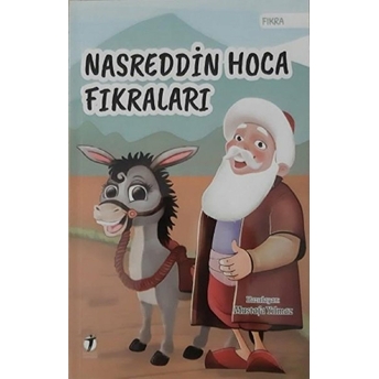 Nasreddin Hoca Fıkraları Mustafa Yılmaz