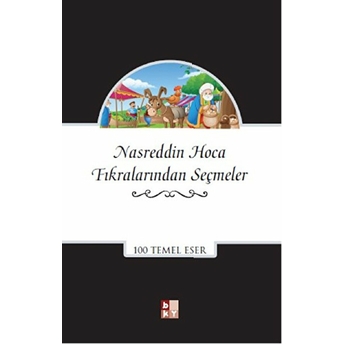 Nasreddin Hoca Fıkralarından Seçmeler Kolektif