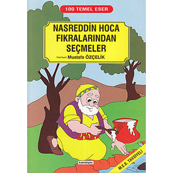 Nasreddin Hoca Fıkralarından Seçmeler Kolektif