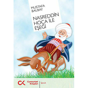 Nasreddin Hoca Ile Eşeği Mustafa Balbay