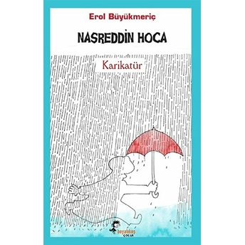 Nasreddin Hoca - Karikatür Erol Büyükmeriç