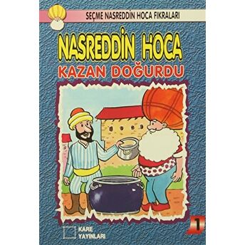 Nasreddin Hoca : Kazan Doğurdu Kolektif