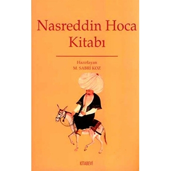 Nasreddin Hoca Kitabı M. Sabri Koz