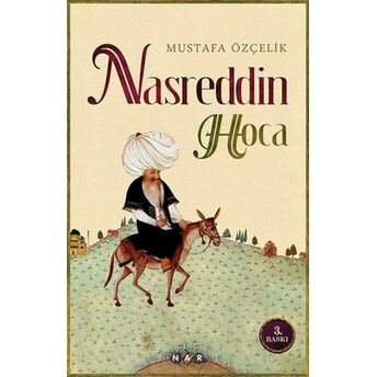 Nasreddin Hoca Mustafa Özçelik